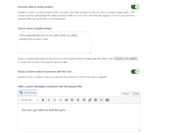 Add custom messages to the product page where the offer is applied and display a promotional message on products with a Special Offer.